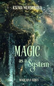 Magic as a system